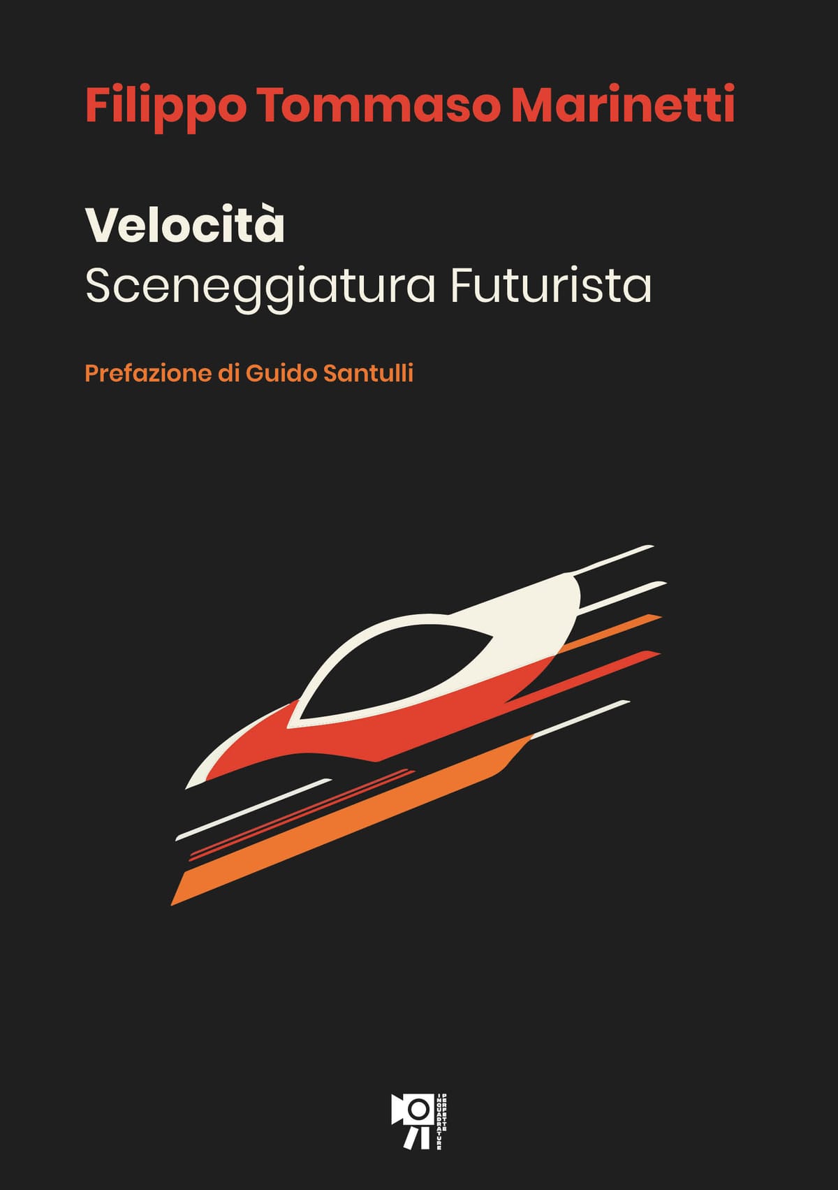 VELOCITÀ - un libro di Filippo Tommaso Marinetti