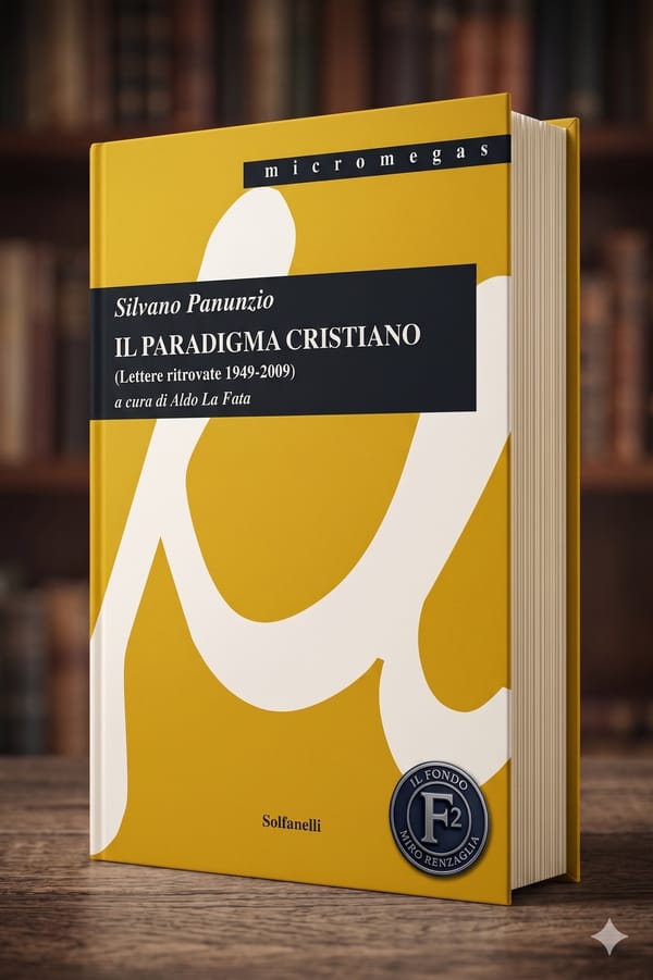 IL PARADIGMA CRISTIANO - un libro di Silvano Panunzio