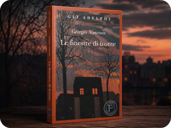 LE FINESTRE DI FRONTE - un romanzo di Georges Simenon